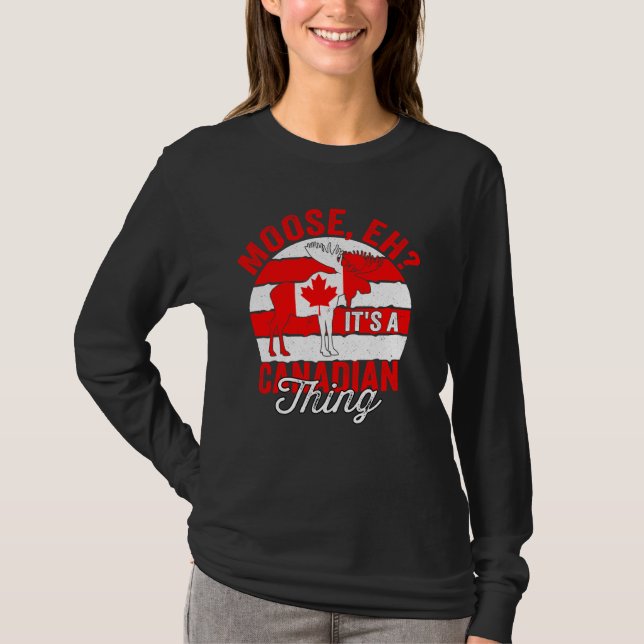 Moose Eh Canadian Flagga Canada Day Maple Löv Wome T Shirt (Framsida)