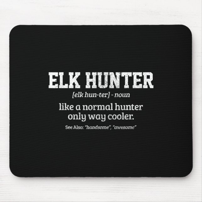 Moose Hunter Gift Funny Definition Elk Hunting Musmatta (Framsidan)