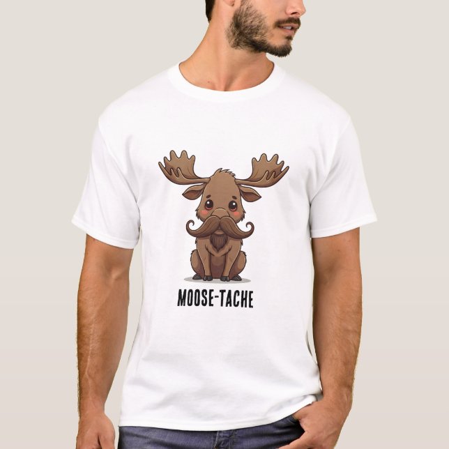 Moose Mustache idag! T Shirt (Framsida)