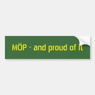 MÖP - och stolt av den Bildekal