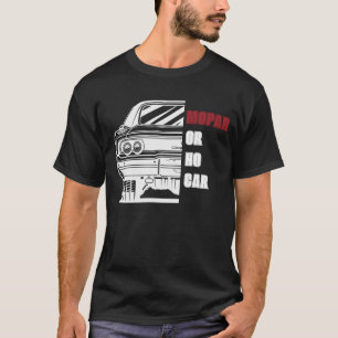 Mopar eller ingen bil - laddarmussla T-Shirt