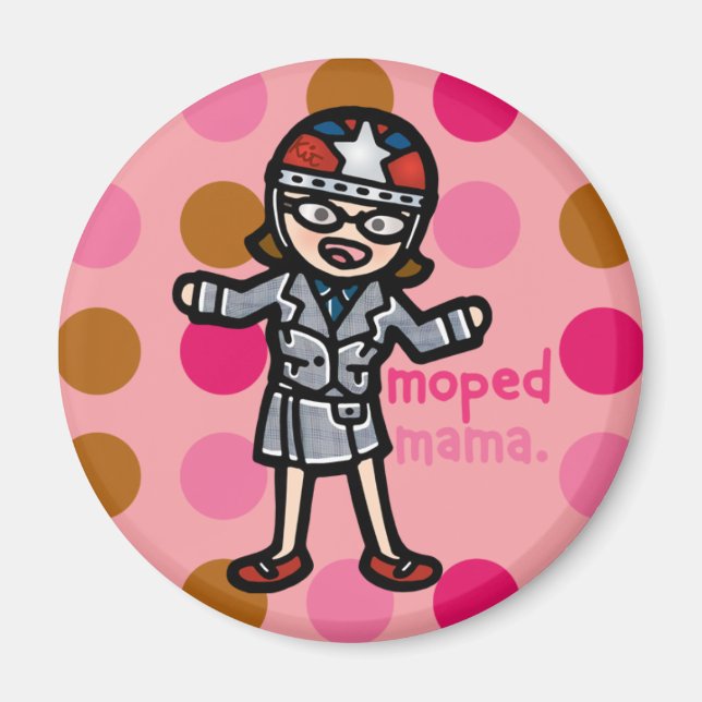 Moped mamma magnet. magnet (Framsidan)