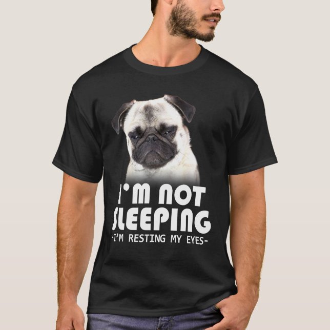 Mops som vilar mina ögon t shirt (Framsida)