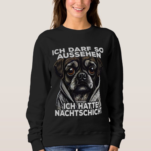 Mops Spruch Lustig Geschenk I Ich hatte Nachtschic T Shirt (Framsida)