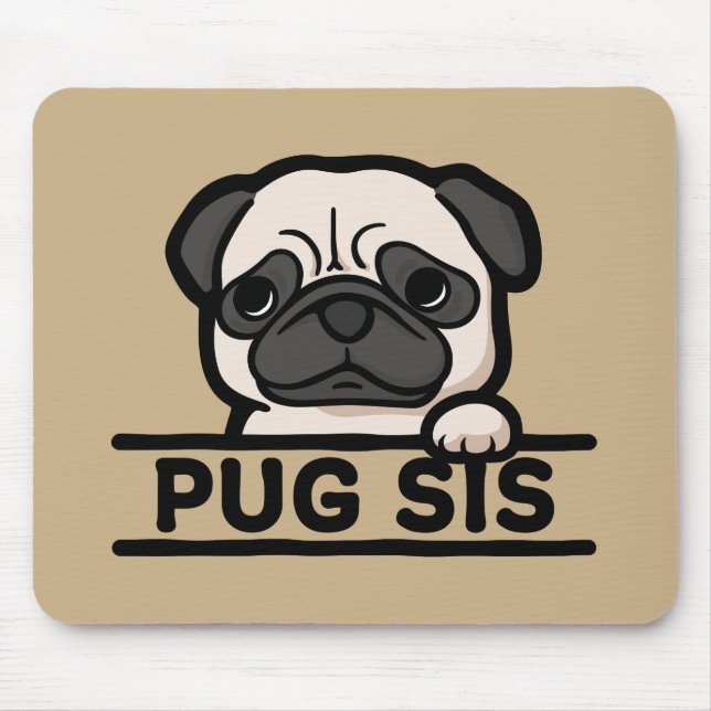 Mops-syster – Roligt & sött mopsälskarpresent Musmatta (Framsidan)
