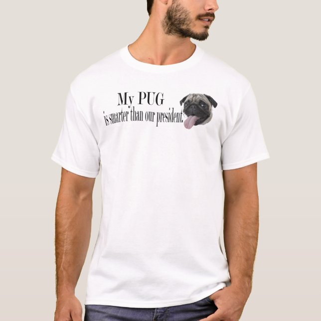 Mopspresident Tee Shirt (Framsida)