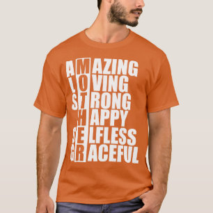 Mor Acronym Fantastisk som älskar starka lycklig s T Shirt