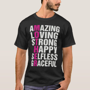 Mor akronym Fantastisk Loving Strong Lycklig Mor" T Shirt