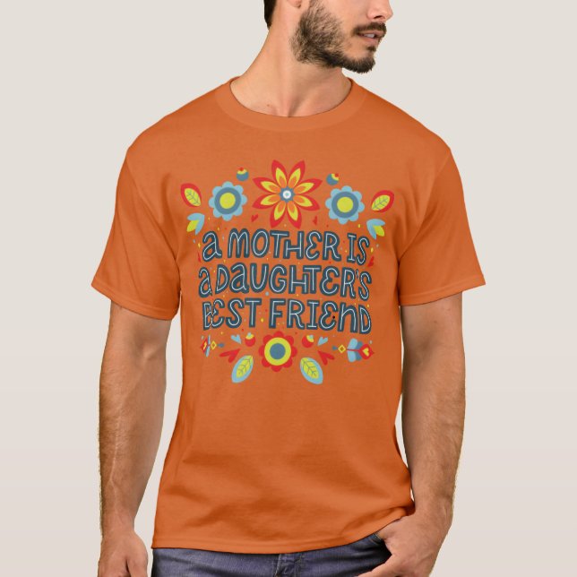 Mor är dotterns bästa vän t shirt (Framsida)