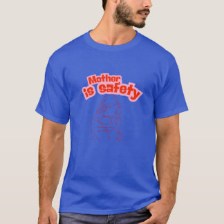 Mor är säkerhetsvänner t shirt