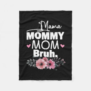 Mor Art   Mamma Mamma Bruh Blommigt Birthday Fleecefilt