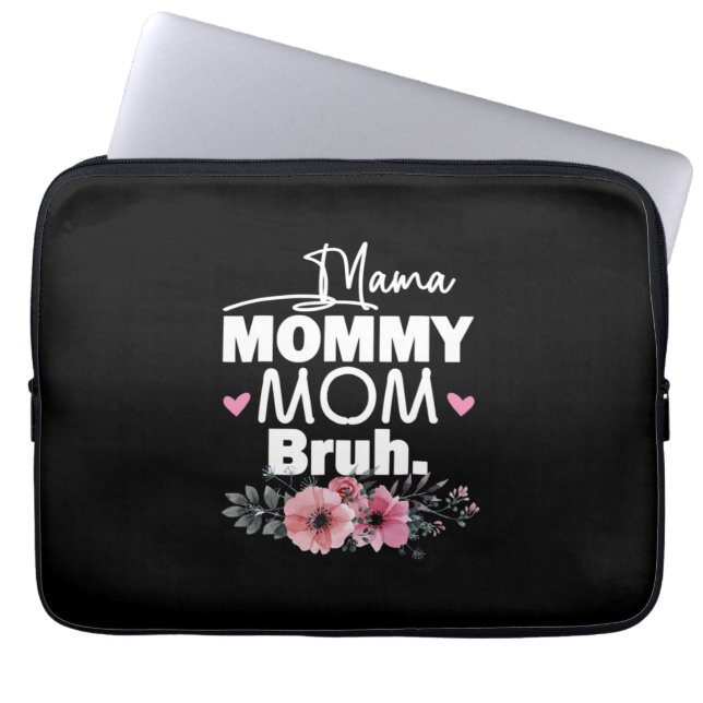 Mor Art | Mamma Mamma Bruh Blommigt Birthday Laptop Fodral (Framsidan)