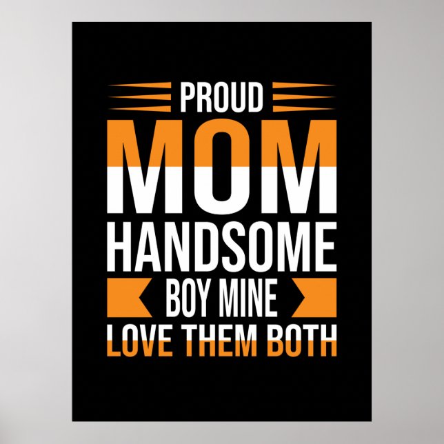Mor Art Proud Mamma Handsome Boy Poster (Framsidan)
