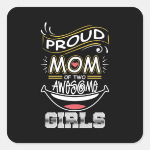 Mor Art stolt Mamma av två Fantastisk Girls Jula Fyrkantigt Klistermärke