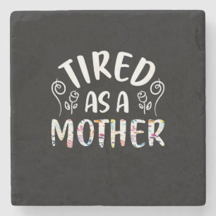 Mor Art Tired som Mor Stenunderlägg