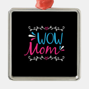 Mor Art Wow Mamma Julgransprydnad Metall