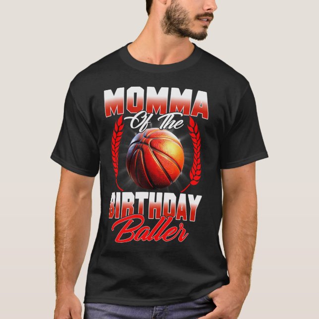 Mor av födelsedagspojken Basketball Birthday Fami T Shirt (Framsida)