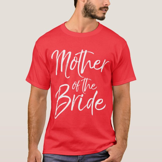Mor av gåva till Möhippan Bride for Mammor T Shirt (Framsida)