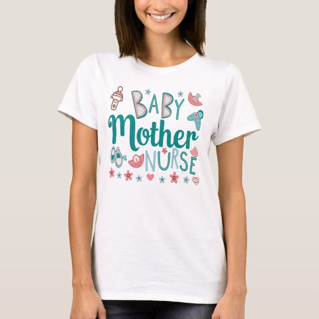 Mor Baby Nurse Mamma T Shirt (Framsida)