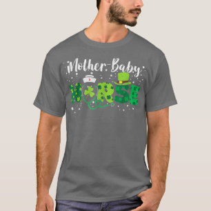 Mor Baby Nurse St patrick's day 2023 Women Girl T Shirt