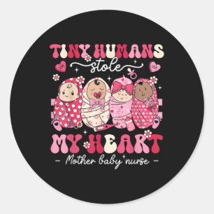 Mor Baby Nurse Tiny Humans stjäl mitt hjärta Runt Klistermärke