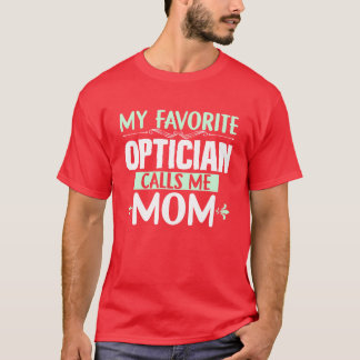 Mor Best Optician-vänner T Shirt