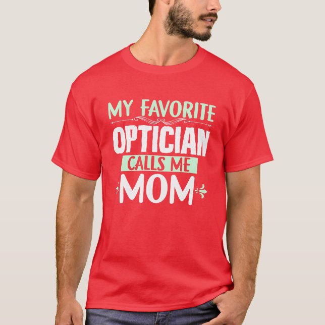 Mor Best Optician-vänner T Shirt (Framsida)