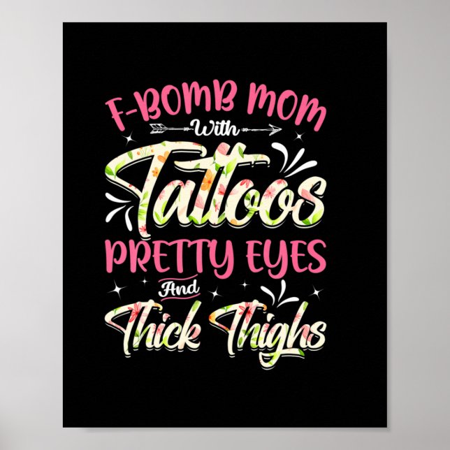 Mor Blommigt F-Bomb Mamma med Tattoos-födelsedag Poster (Framsidan)