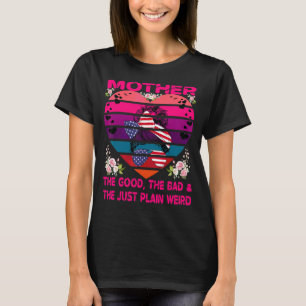 Mor Bran den onda och den precis enkla Konstigen l T Shirt