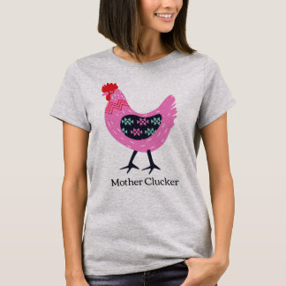 Mor Clucker T-shirt