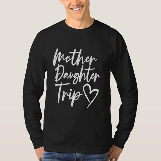 Mor Dotter Resa Vacation Mamma Degen Travel vid-do T Shirt (Framsida)