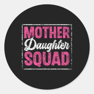 Mor Dotter Squad Mamma Matching Mor Dotter Runt Klistermärke