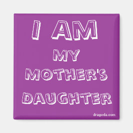 Mor-dottercitat Magnet