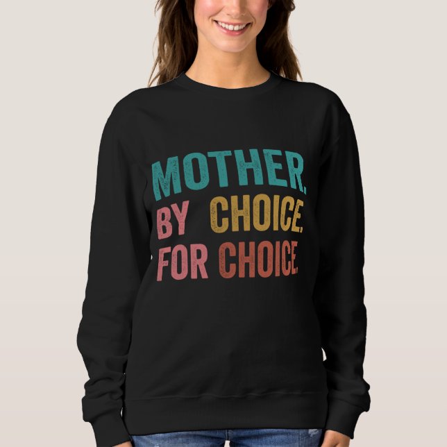 Mor efter Choice Pro Choice Pro Choice Feminist Ri T Shirt (Framsida)