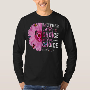 Mor efter val till kvinnlig Höger T Shirt