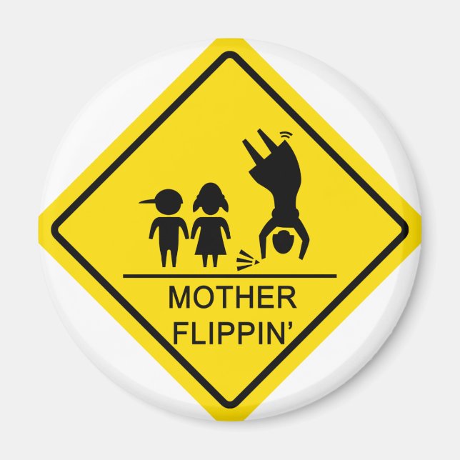 Mor Flippin' Yield Sign Magnet (Framsidan)