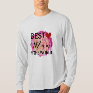 Mor ger världens bästa Morsa i världen T Shirt