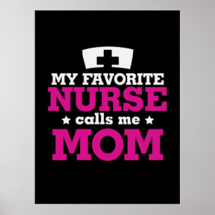 Mor Gift Favorite Nurse kallar mig Mamma Poster