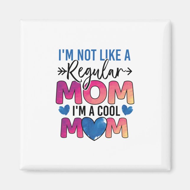Mor Gift jag är Coola Mamma Magnet (Framsidan)