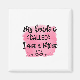 Mor Gift jag är Mamma Magnet