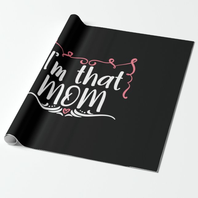Mor Gift, jag är Mamma Presentpapper (Utrullad)