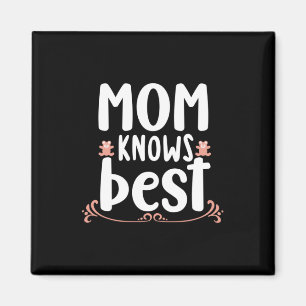 Mor Gift Mamma känner bäst Magnet