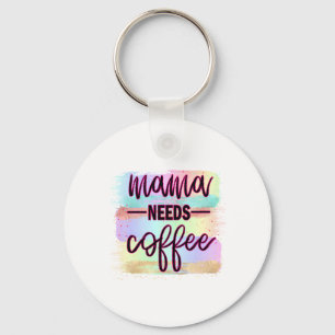 Mor Gift Mamma Needs-kaffe Nyckelring
