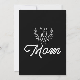 Mor Gift miss You Mamma Inbjudningar