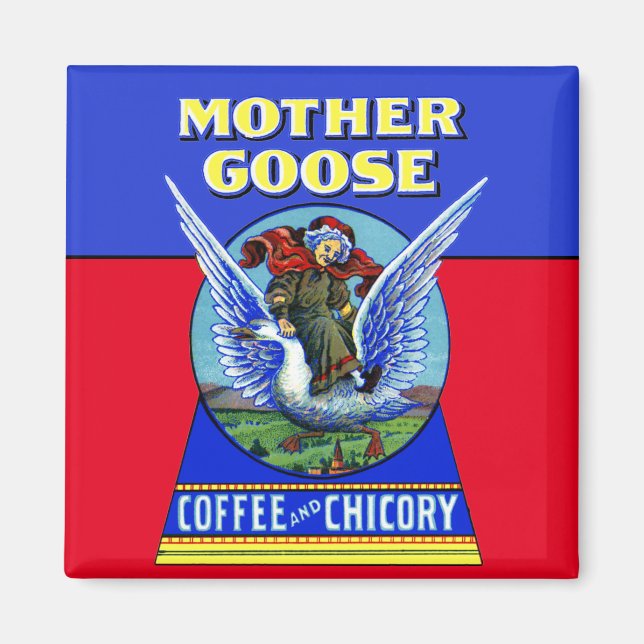 Mor Goose Coffee och Ciciory Magnet (Framsidan)
