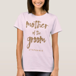 Mor i Bröllopsfesten Groom Guld Glitter T Shirt