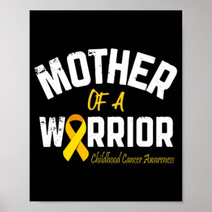 Mor i en krigare medvetenhet om cancer i barndomen poster