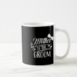Mor i Groom Bachelor-Bröllopsfesten Ord Kaffemugg<br><div class="desc">Mor i Groom Bachelor-Bröllopsfesten Ord Mamma Mamma 3</div>