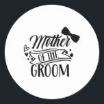 Mor i Groom Bachelor-Bröllopsfesten Ord Runt Klistermärke<br><div class="desc">Mor vid Groom Bachelor-Bröllopsfesten Ord Mamma Mamma</div>