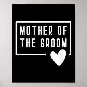 Mor i Groom Heart Mamma Bröllop Bachelorette Poster